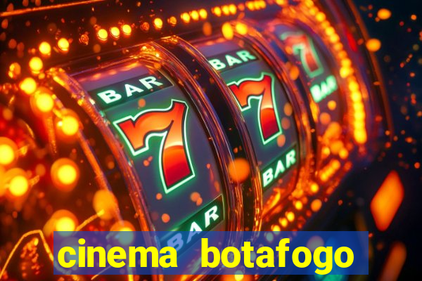 cinema botafogo praia shopping